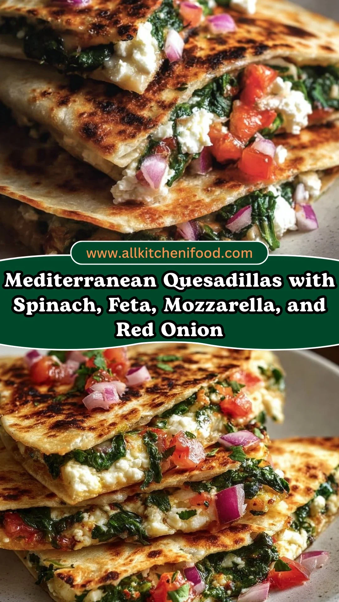 Mediterranean Quesadillas with Spinach, Feta, Mozzarella, and Red Onion 2 Mediterranean Quesadillas with Spinach, Feta, Mozzarella, and Red Onion