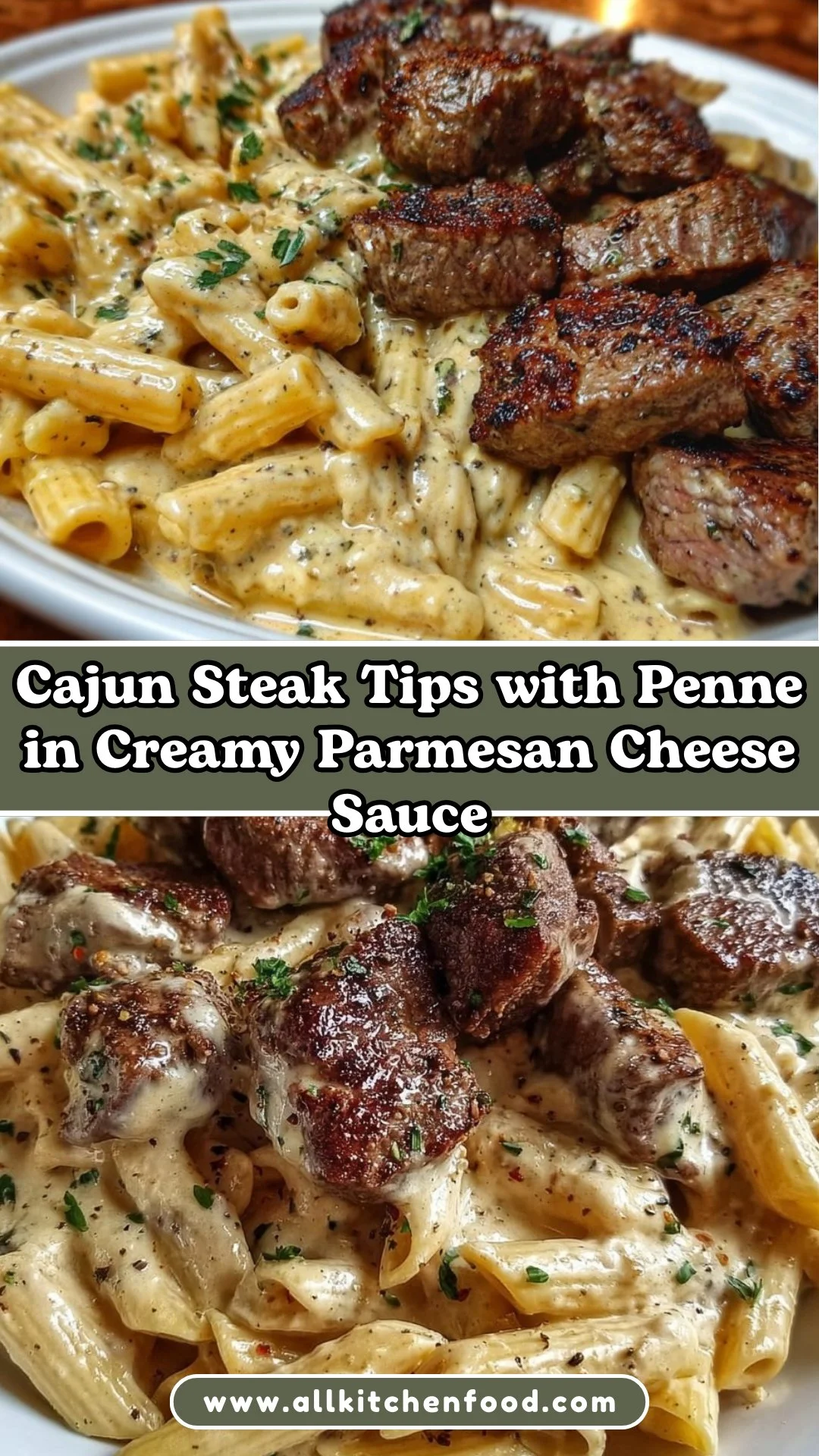 Cajun Steak Tips with Penne in Creamy Parmesan Cheese Sauce