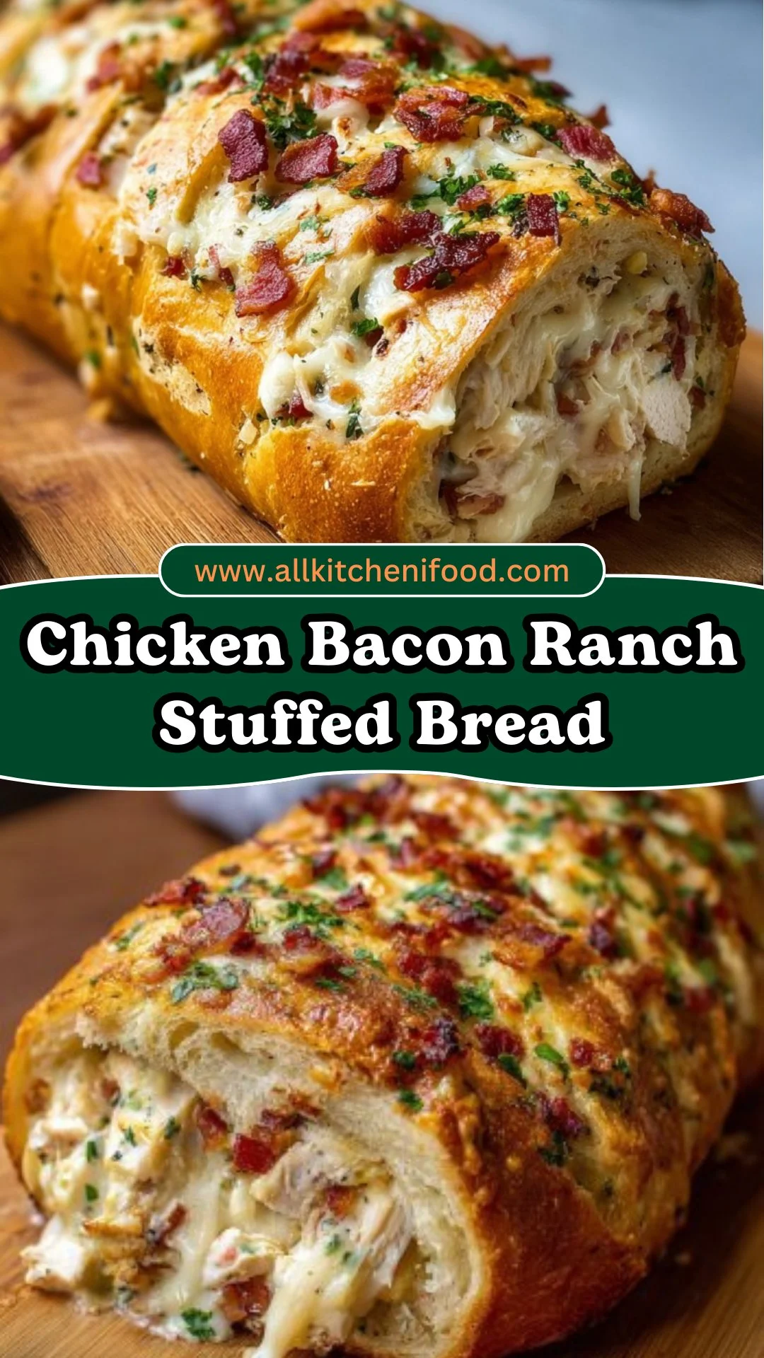 Chicken Bacon Ranch Stuffed Bread