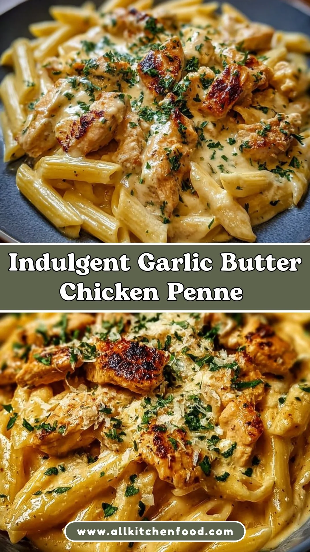 Indulgent Garlic Butter Chicken Penne with Creamy Three-Cheese Sauce 2 Indulgent Garlic Butter Chicken Penne with Creamy Three-Cheese Sauce