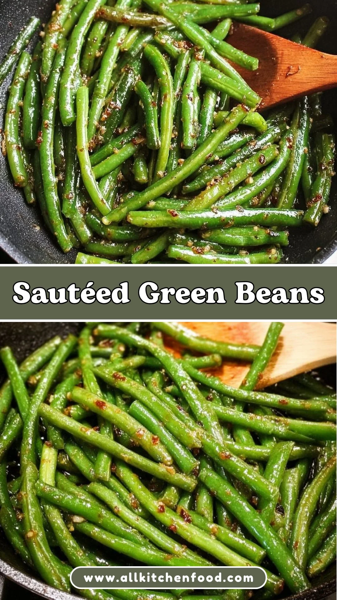 Sautéed Green Beans 2 Sautéed Green Beans